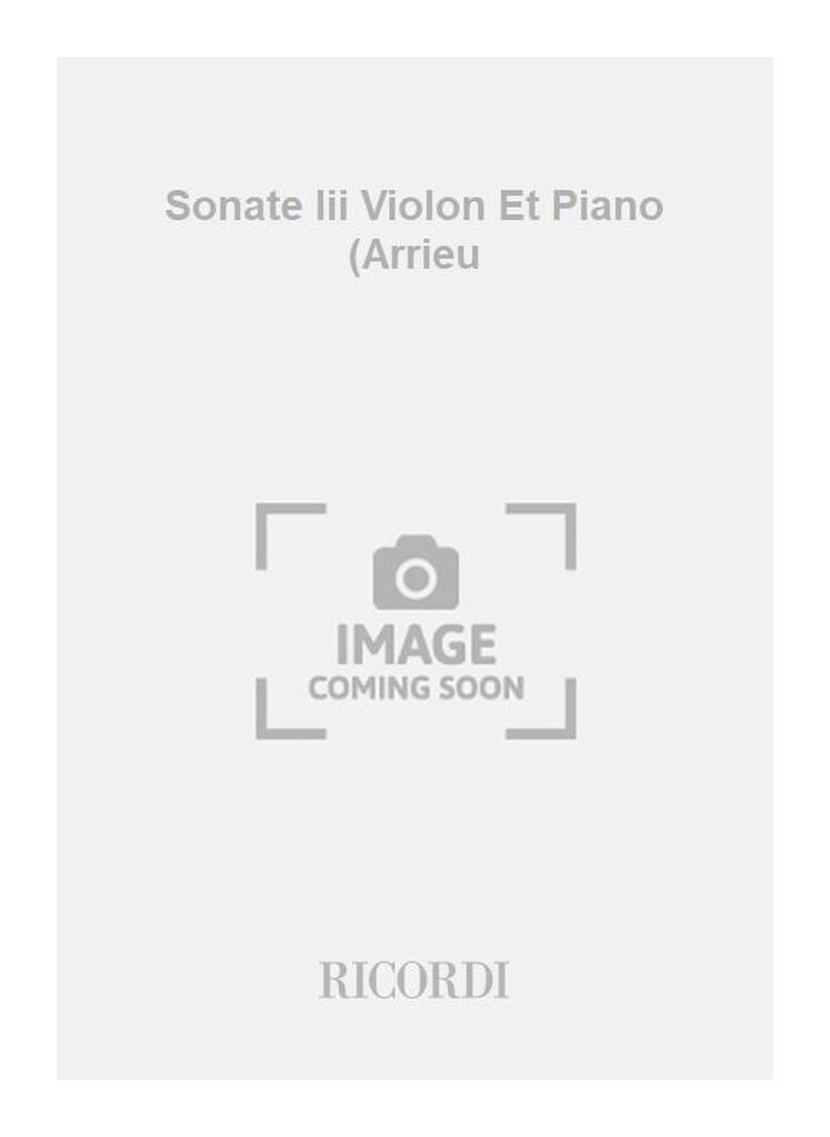 Sonate Iii Violon Et Piano (Arrieu